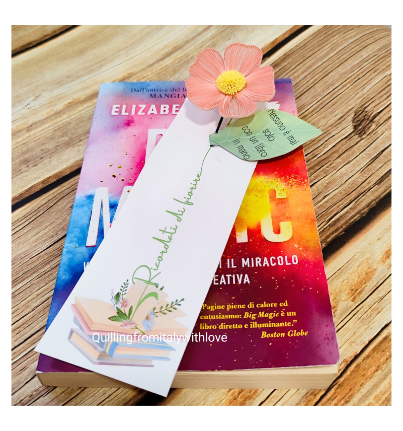 Quilling: fai sbocciare il tuo segnalibro